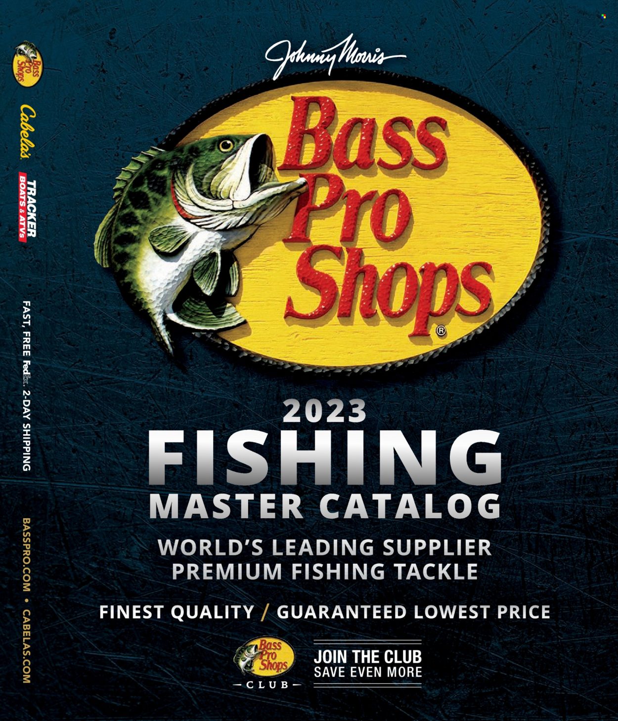 Circulaire Bass Pro Shops  - 01 Janvier 2023 - 31 Décembre 2023. Page 1.