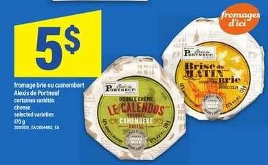 fromage brie ou camembert Alexis de Portneuf