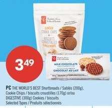 PC THE WORLD'S BEST Shortbreads / Sables (200g), Cookie Chips / biscuits croustillés (170g) or/ou DIGESTIVE (300g) Cookies / biscuits