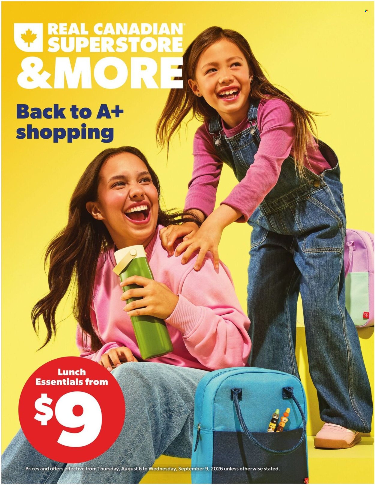 Circulaire Real Canadian Superstore  - 06 Août 2026 - 09 Septembre 2026. Page 1