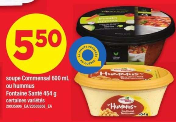 soupe Commensal 600 mL ou hummus Fontaine Santé 454 g