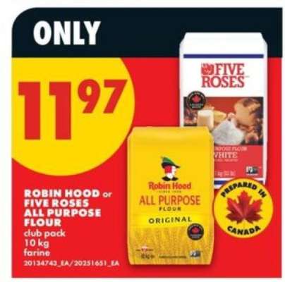 ROBIN HOOD OR FIVE ROSES ALL PURPOSE FLOUR