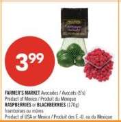FARMER'S MARKET Avocados / RASPBERRIES or BLACKBERRIES