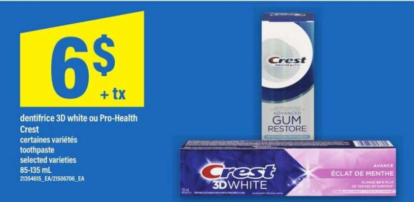Crest dentifrice 3D white ou Pro-Health