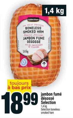 JAMBON FUMÉ DÉSOSSÉ SELECTION