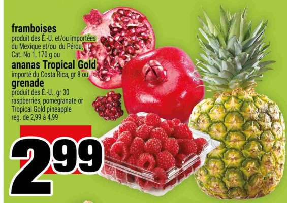 framboises, ananas Tropical Gold, grenade
