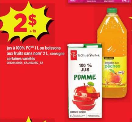 jus à 100% PCMD 1 L ou boissons aux fruits sans nomMD 2 L