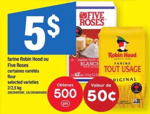 FARINE ROBIN HOOD OU FIVE ROSES
