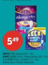 TAMPAX PEARL Tampons (16s - 18s), ALWAYS RADIANT Liners / Protège-dessous (48s - 54s) or INFINITY Pads / serviettes (11s - 18s)