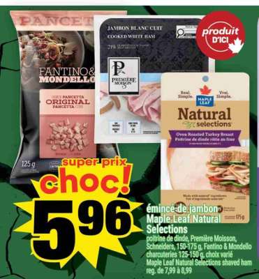 émincé de jambon Maple Leaf Natural Selections